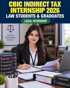 CBIC Indirect Tax Internship 2026 for law students and graduates
